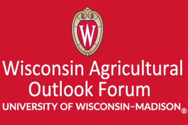 Wisconsin Agricultural Outlook Forum